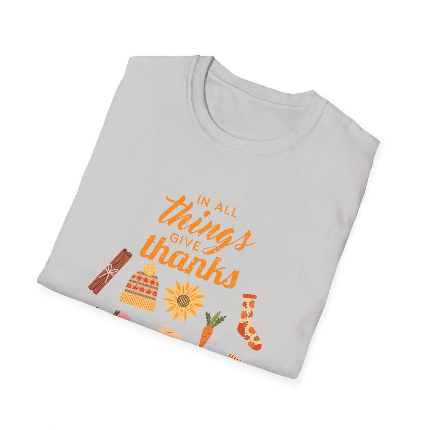 In All Things Give Thanks Unisex Softstyle T-Shirt