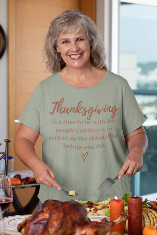 Thanksgiving Is A Time To Be With The People You Love Unisex Softstyle T-Shirt