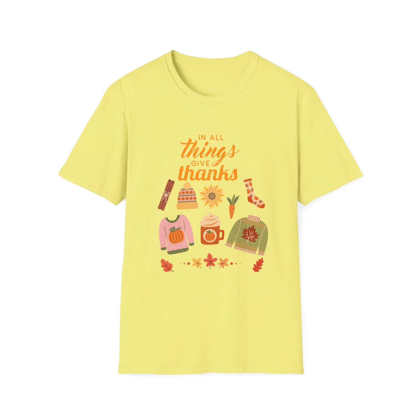 In All Things Give Thanks Unisex Softstyle T-Shirt