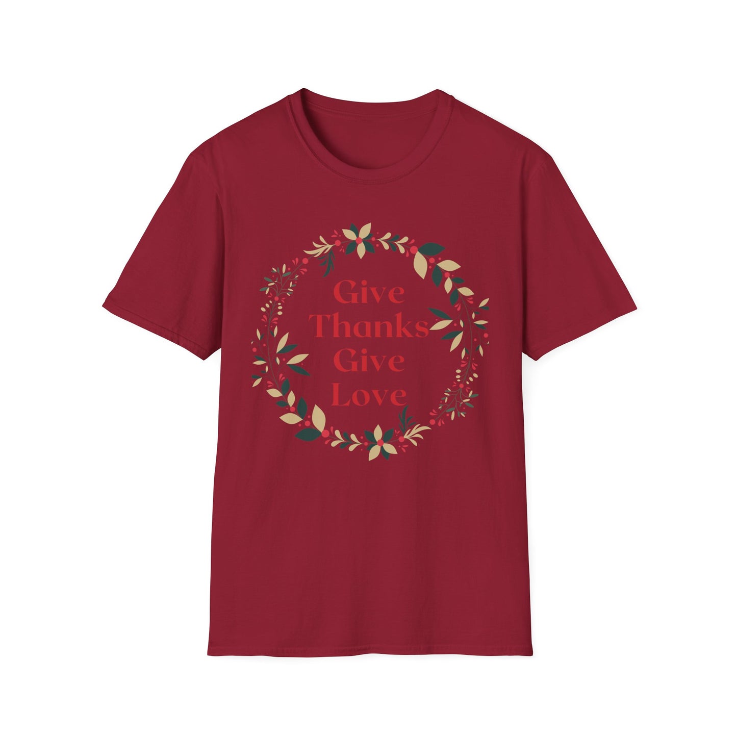 Give Thanks Give Love Unisex Softstyle T-Shirt