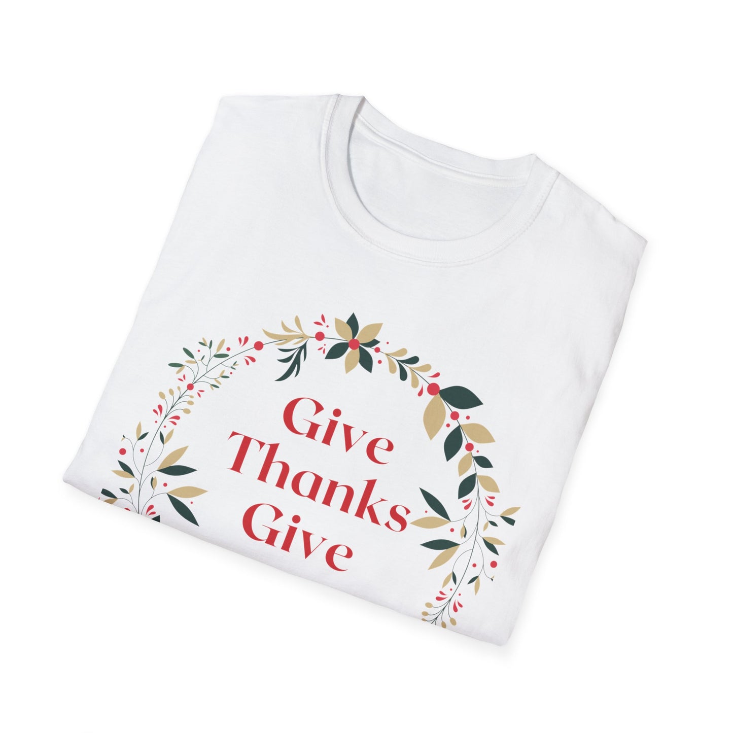 Give Thanks Give Love Unisex Softstyle T-Shirt