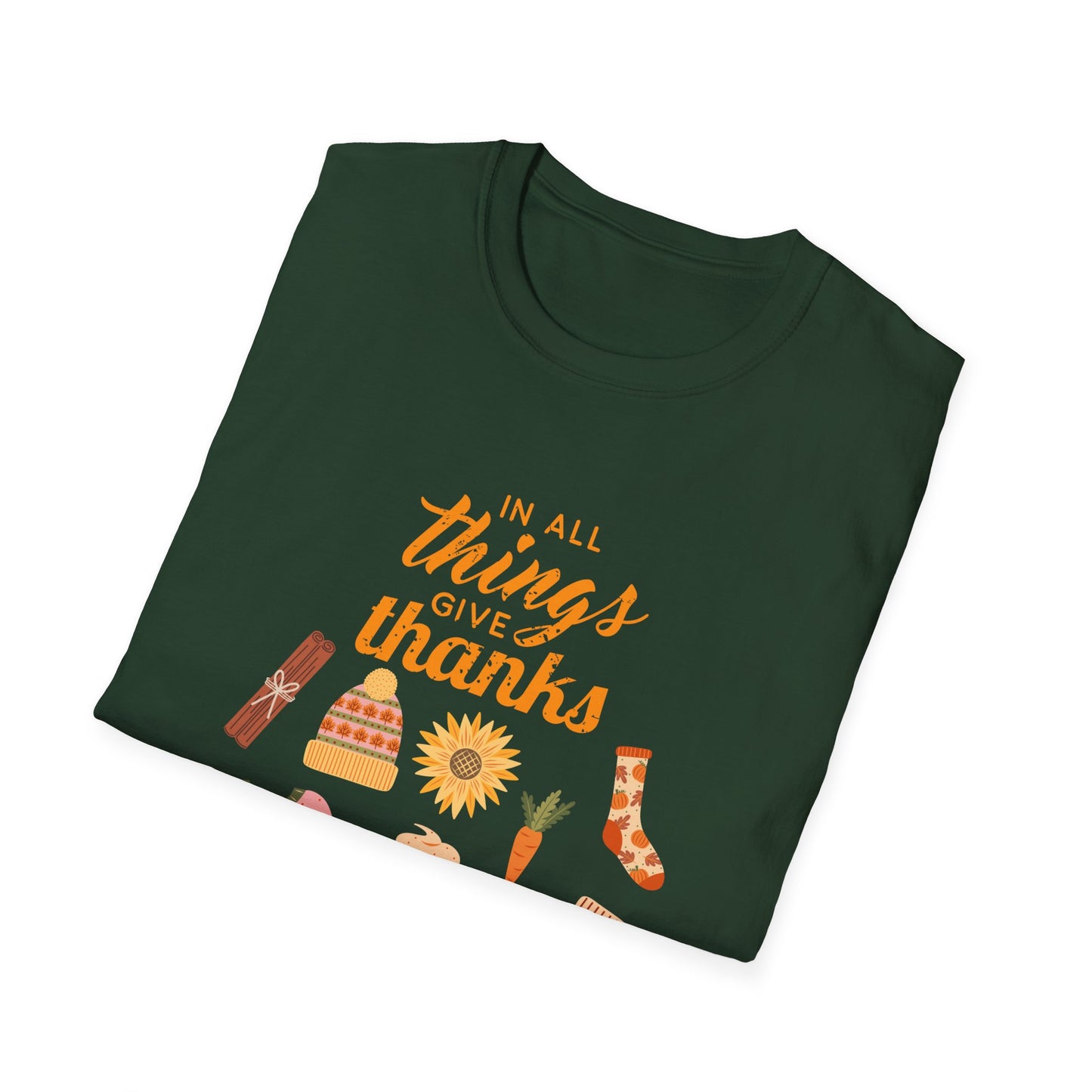 In All Things Give Thanks Unisex Softstyle T-Shirt